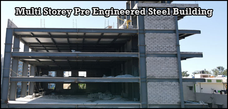 Multi Storey Pre Engineered Steel Building in Ahmedabad