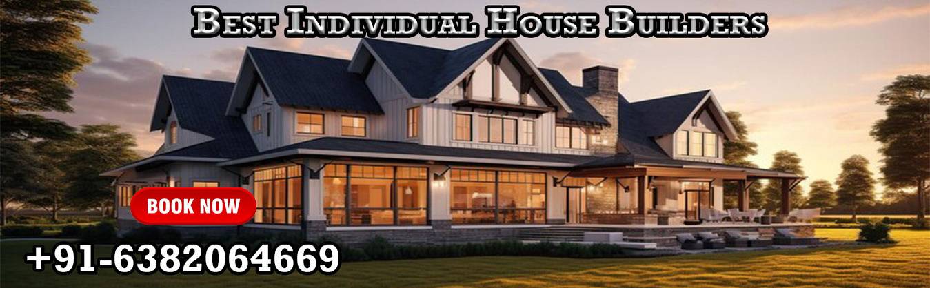 Best Individual House Builders