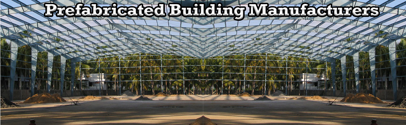 Prefabricated Building Manufacturers
