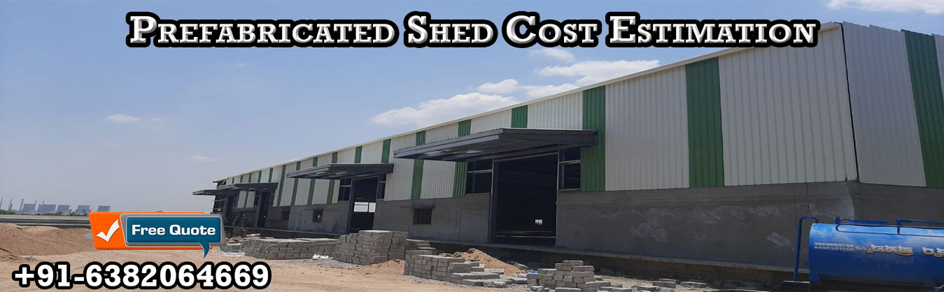 Prefabricated Shed South India