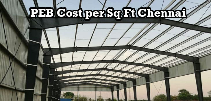 PEB Cost per Sq Ft Chennai